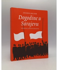 Dogodine u Sarajevu = Nächtes Jahr in Sarajevo