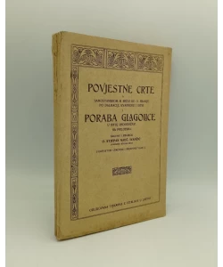 Povjestne crte o samostanskom III redu sv. o. Franje po Dalmaciji, Kvarneru i Istri i poraba glagolice u istoj redodržavi
