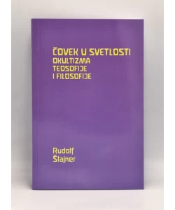 Čovek u svetlosti okultizma, teosofije i filosofije