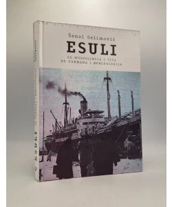Esuli: od Mussolinija i Tita do Tuđmana i Berlusconija
