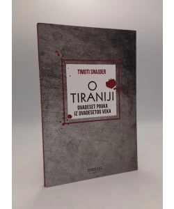 O tiraniji: dvadeset pouka iz dvadesetog veka