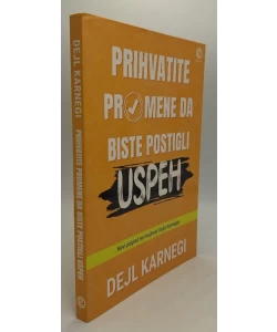 Prihvatite promene da biste postigli uspeh