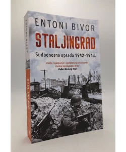 Staljingrad: Sudbonosna opsada 1942–1943.