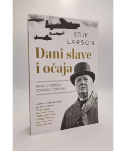 Dani slave i očaja: saga o Čerčilu, porodici i otporu