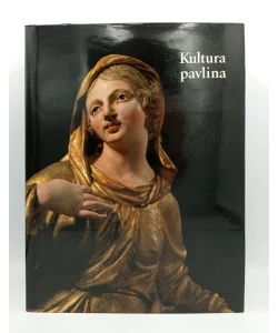 Kultura pavlina u Hrvatskoj 1244 - 1786.