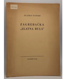 Zagrebačka "Zlatna bula"