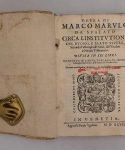 Opera di Marco Marulo da Spalato circa l’institutione del buono e beato vivere