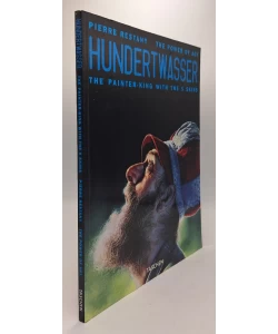 Hundertwasser: the painter-king with the 5 skins