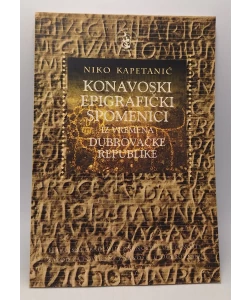 Konavoski epigrafički spomenici iz vremena Dubrovačke Republike