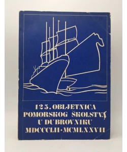 125. obljetnica pomorskog školstva u Dubrovniku 1852-1977