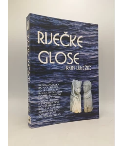 Riječke glose: opaske o davnim vremenima
