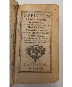 Officium Rakoczianum 1750.