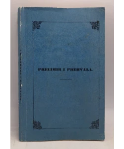 Prelimir i prehvala ili boj sa Gercima