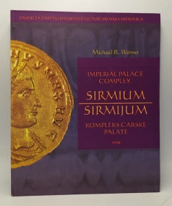 Sirmium - imperialn palace complex/ Sirmijum - kompleks carske palate