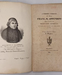 A perpetua onoranza del padre Franc. M. Appendini delle scuole pie direttore generale dei ginnasii della Dalmazia e del liceo-convitto di ZaraA perpetua onoranza del padre Franc. M. Appendini