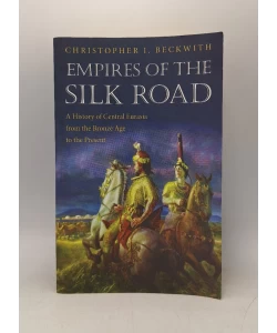 Empires of the Silk Road