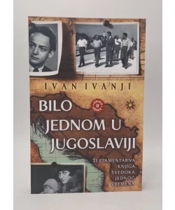 Bilo jednom u Jugoslaviji