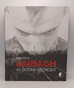 Laibach: 40 godina večnosti