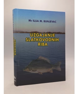 Uzgajanje slatkovodnih riba