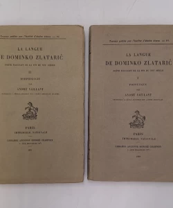 La langue de Dominko Zlataric, poète ragusain de la fin du XVIe siècle I-II