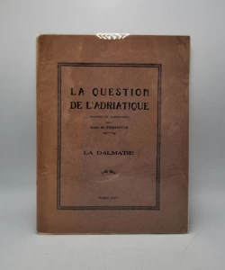 La Dalmatie: La question de l'adriatique