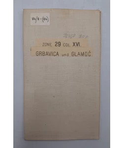 ZONE 29 Colonne XVI. Grbavica und Glamoč