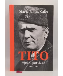 Tito vječni partizan