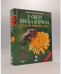 Atlas medonosnog bilja II - U svetu cveća i pčela
