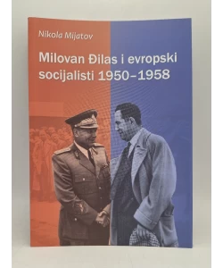Milovan Đilas i evropski socijalisti 1950-1958