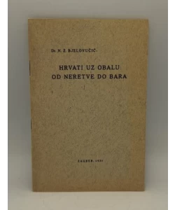 Hrvati uz obalu od Neretve do Bara