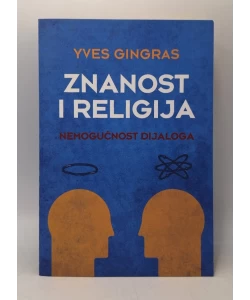 Znanost i religija: nemogućnost dijaloga