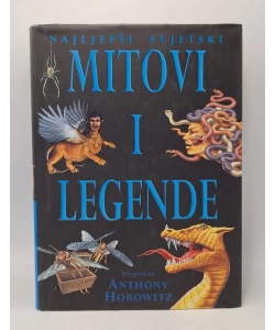 Najljepši svjetski mitovi i legende