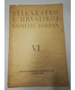 Slikarstvo u Hrvatskoj - Vasilije Jordan VI