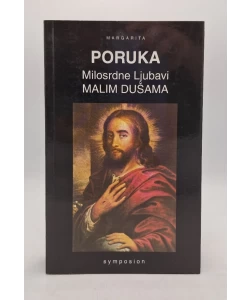 Poruka milosrdne ljubavi malim dušama II