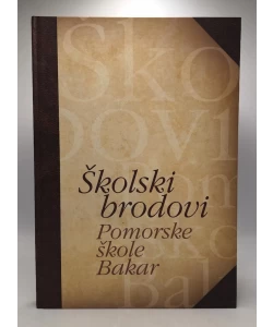 Školski brodovi Pomorske škole Bakar
