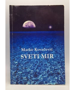 Sveti mir - misterij molitve i moderne duhovnosti