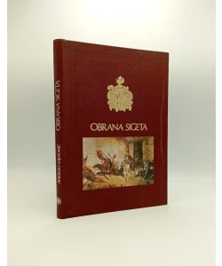 Obrana Sigeta. O 420. obljetnici (1566.-1986.)