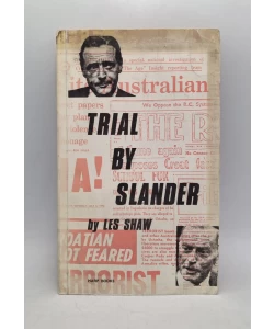 Trial by Slander
