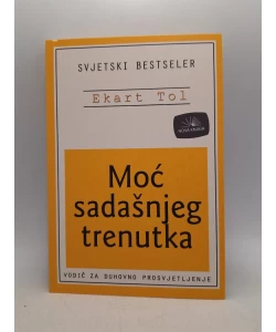 Moć sadašnjeg trenutka