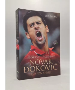 Sportski državnik Novak Đoković i uspon Srbije