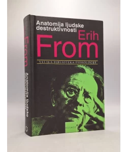 Anatomija ljudske destruktivnosti