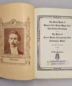 The Great Book of Magical Art, Hindu Magic and Indian Occultism and the Book of Secret Hindu, Ceremonial, and Talismanic Magic