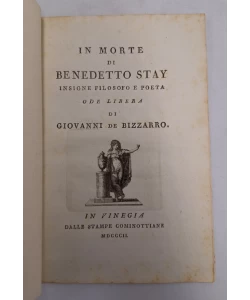 In morte di Benedetto Stay insigne filosofo e poeta