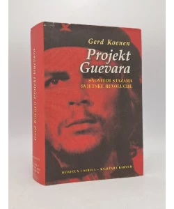 Projekt Guevara: snovitim stazama svjetske revolucije