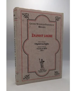 Znanost logike. Objektivna logika. Nauk o biti (1813)