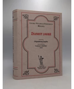 Znanost logike. Objektivna logika. Nauk o biti (1813)