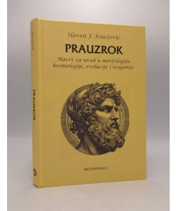 Prauzrok: nacrt za uvod u morfologiju kosmologije, evolucije i teogonije