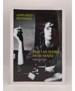 Tako mi šešira moje majke: pripovetke