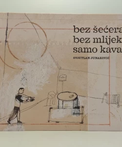 Bez šećera, bez mlijeka, samo kava