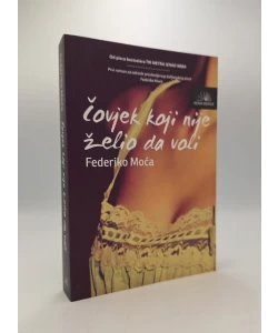Čovjek koji nije želio da voli